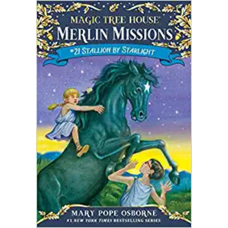 Magic Tree House 21 – Merlin Missions – Stallion by Starlight
