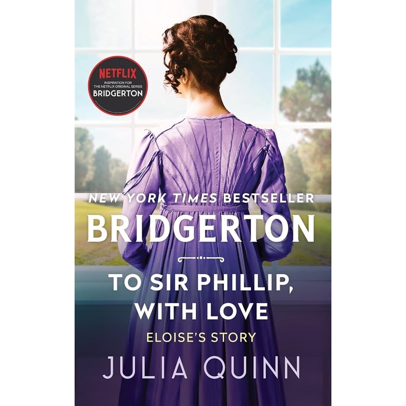 To Sir Phillip, With Love (Bridgertons Book 5)