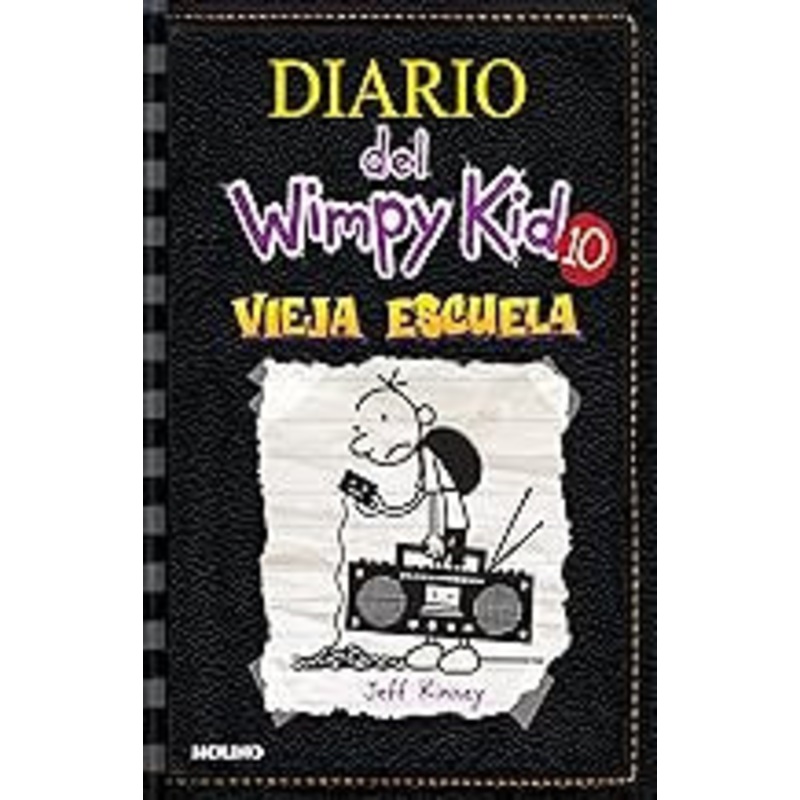 Vieja escuela / Old School #10 (Diario Del Wimpy Kid) (Spanish Edition)