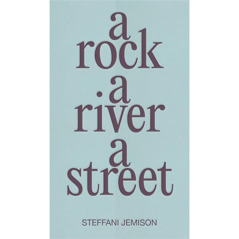 A Rock, A River, A Street