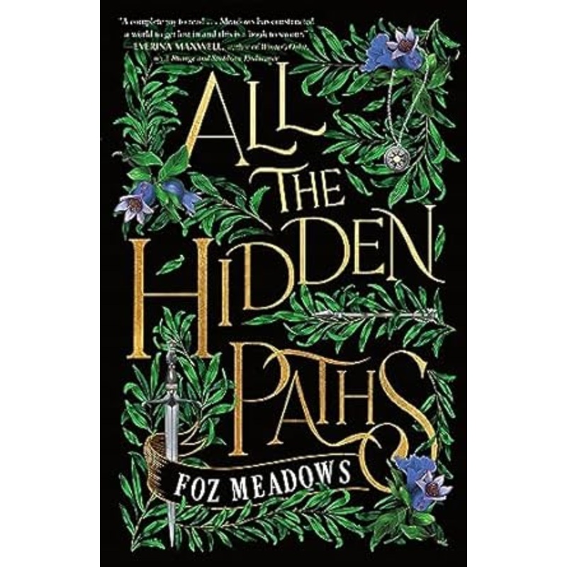 All the Hidden Paths (The Tithenai Chronicles, 2)