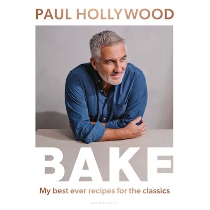 BAKE: My Best Recipes Ever for the Classics