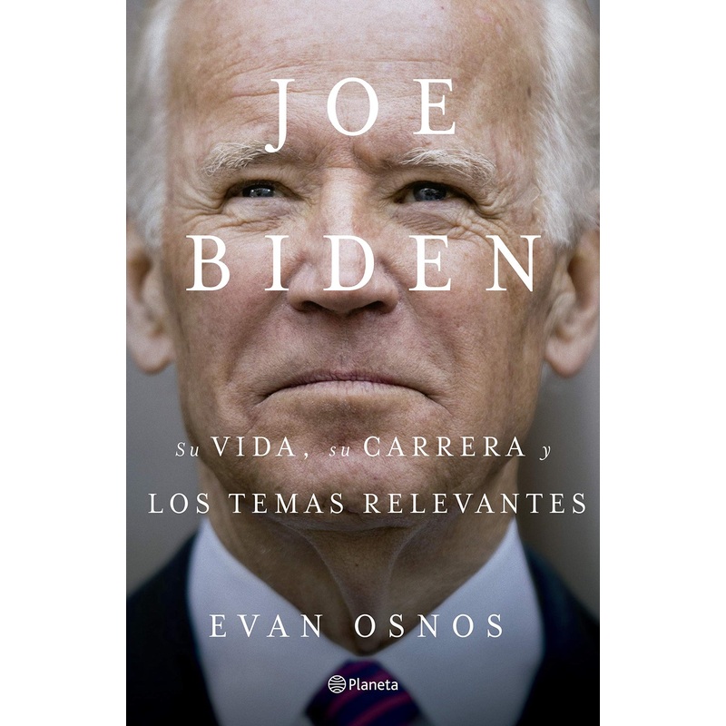 Joe Biden: Su vida, su carrera y los temas relevantes