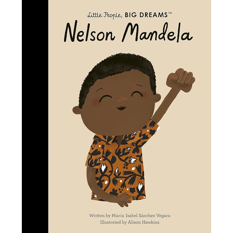 Nelson Mandela (Volume 73) (Little People, BIG DREAMS, 73)