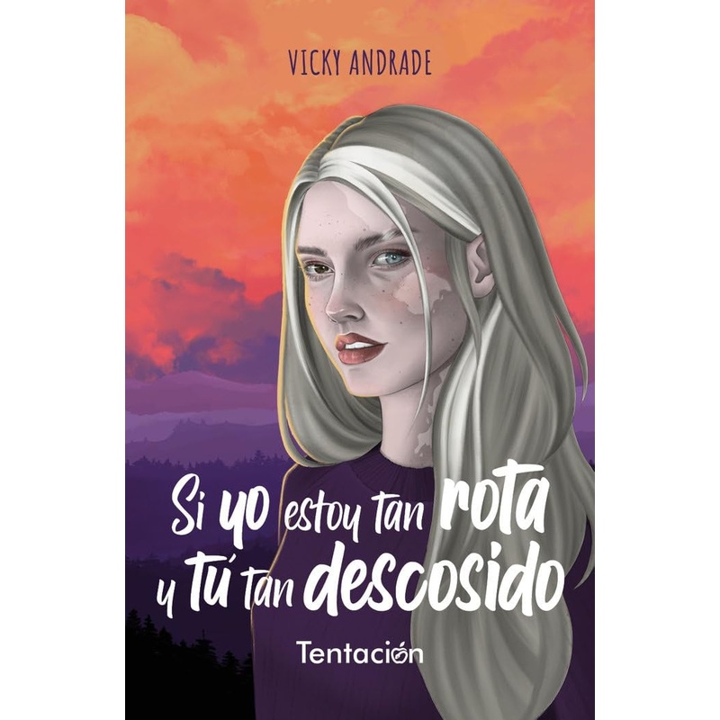 Si yo estoy tan rota y t tan descosido
