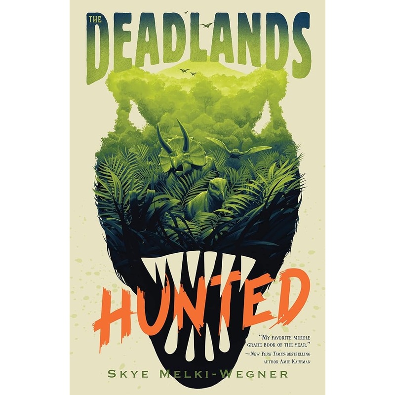 The Deadlands: Hunted (The Deadlands, 1)