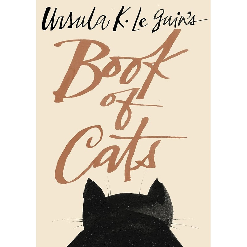 (10/07/25 PREORDER) Ursula K. Le Guin’s Book of Cats