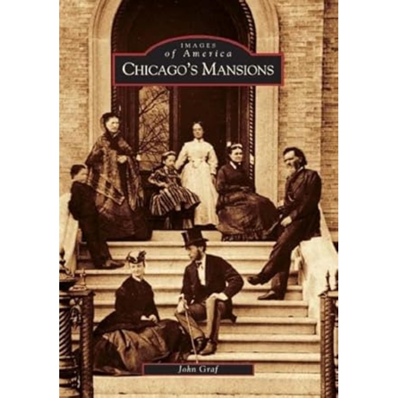 Chicago’s Mansions (IL) (Images of America)