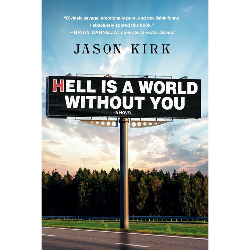 Hell Is a World Without You