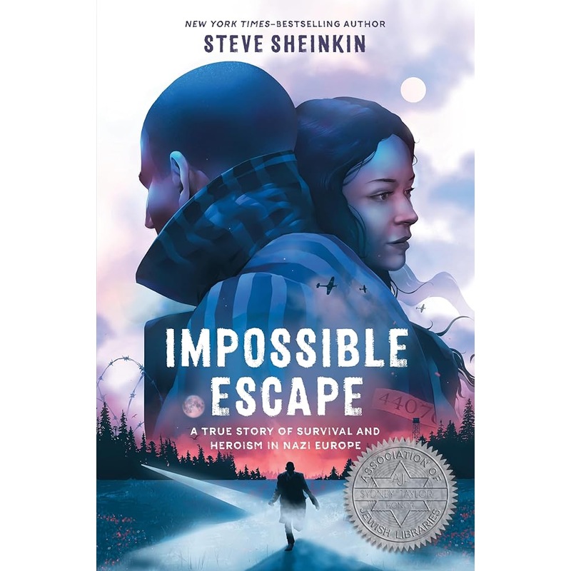 Impossible Escape: A True Story of Survival and Heroism in Nazi Europe
