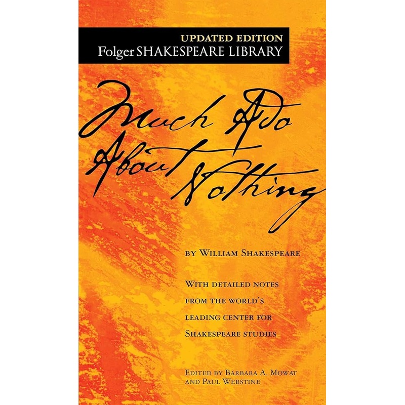 Much Ado About Nothing (Folger Shakespeare Library)