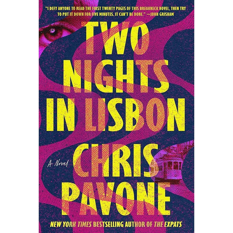 Two Nights in Lisbon: A Novel