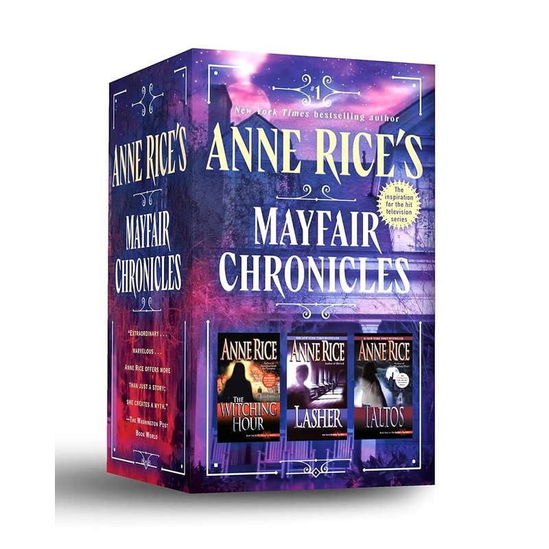Anne Rice’s Mayfair Chronicles: 3-Book Boxed Set: The Mayfair Witches, Lasher, and Taltos