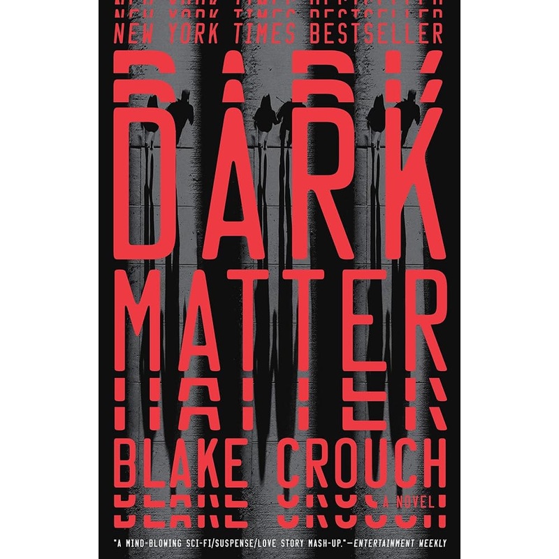 Dark Matter: A Novel