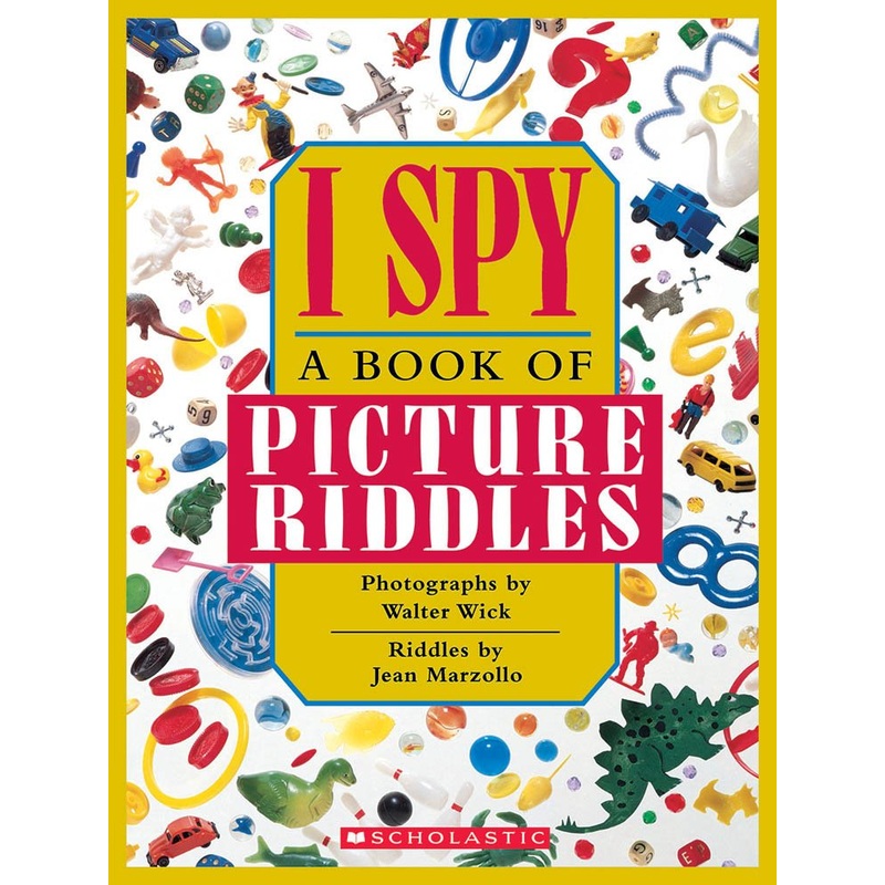 I Spy: A Book of Picture Riddles