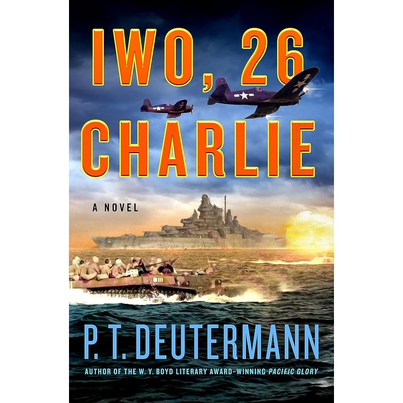 Iwo, 26 Charlie: A Novel Hardcover
