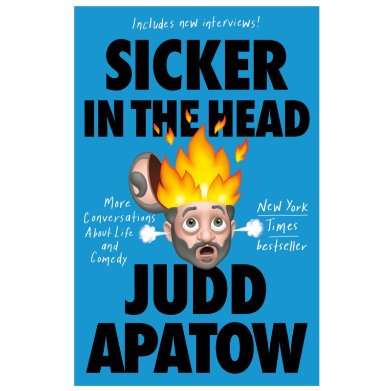 Sicker in the Head: More Conversations about Life and Comedy Paperback