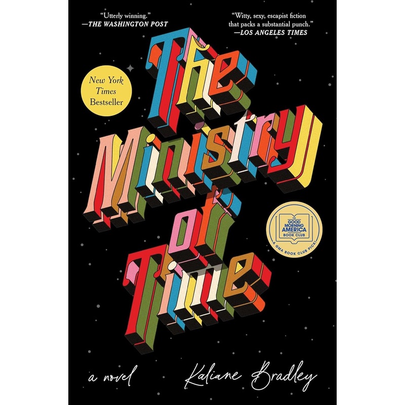 The Ministry of Time: A Novel Hardcover