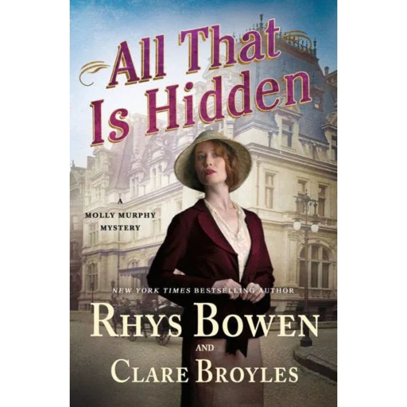 All That Is Hidden: A Molly Murphy Mystery Hardcover