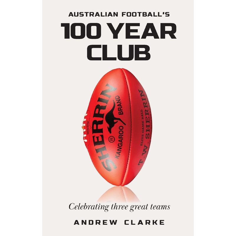 Australian Football’s 100 Year Club