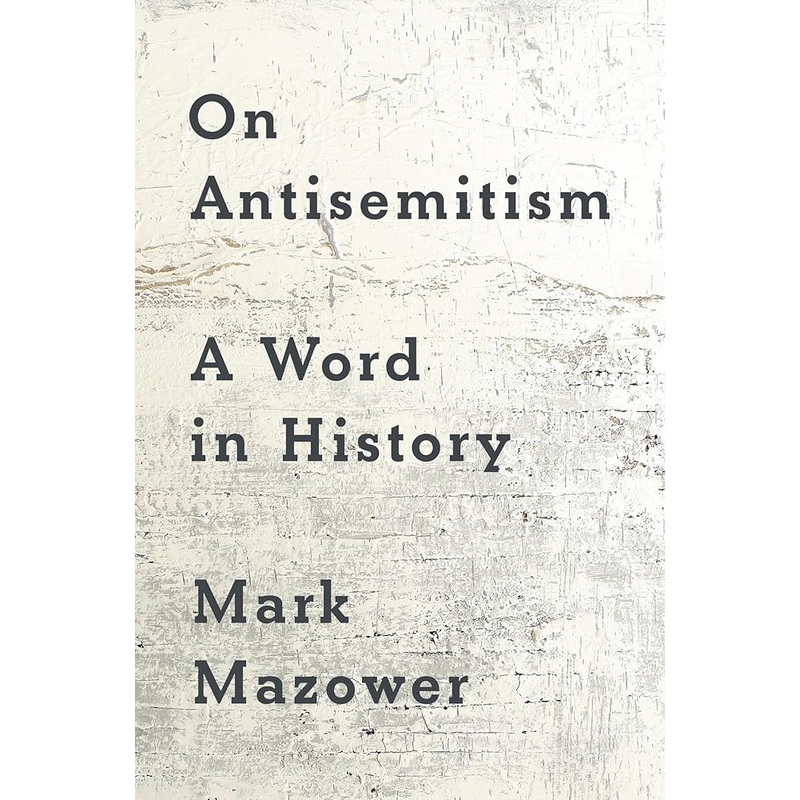 On Antisemitism: A Word in History