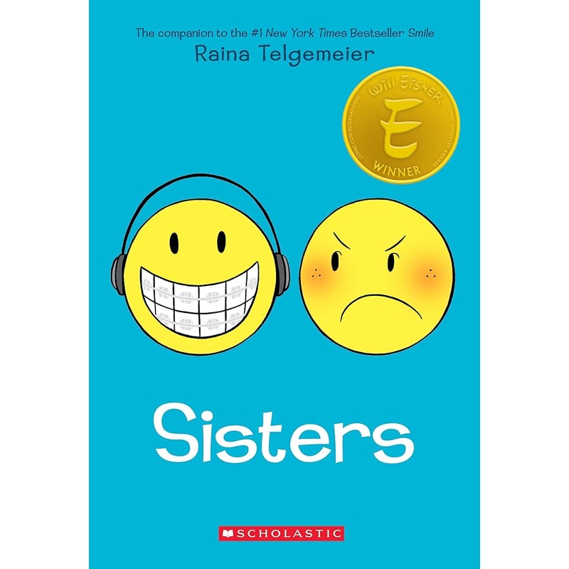 Sisters: A Graphic Novel