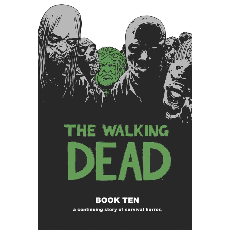 The Walking Dead Book 10 Hardcover