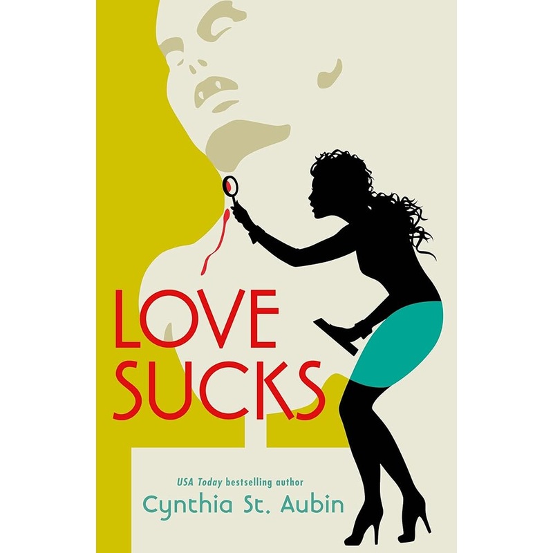 (10/07/25 PREORDER) Love Sucks (Tails from the Alpha Art Gallery, 2)
