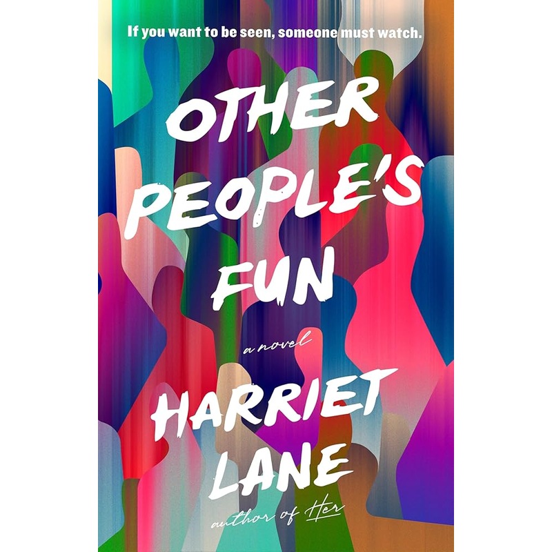 (11/04/25 PREORDER) Other People’s Fun: A Novel