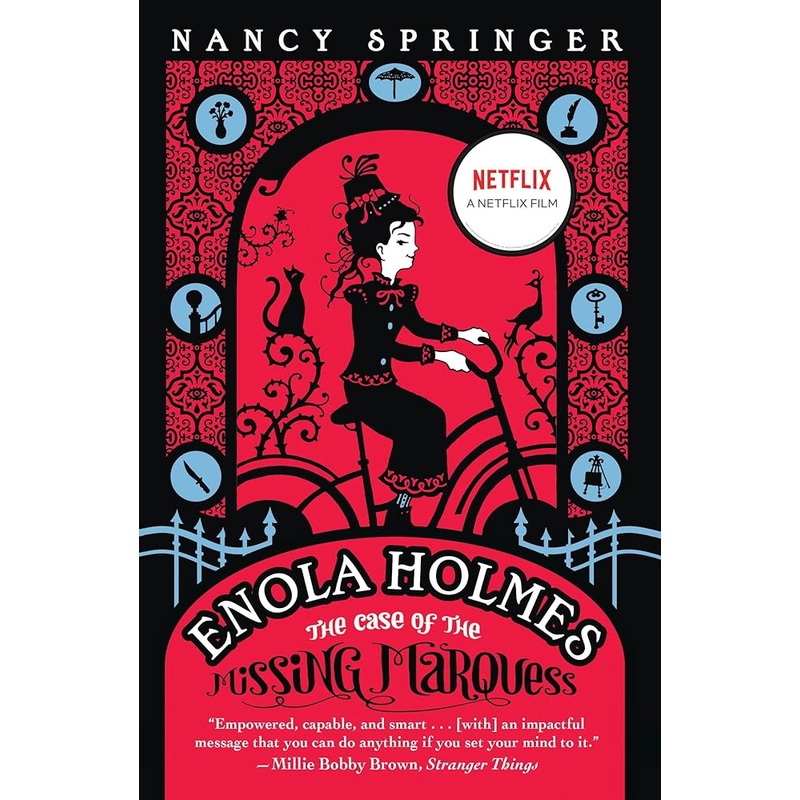 Enola Holmes: The Case of the Missing Marquess (An Enola Holmes Mystery)