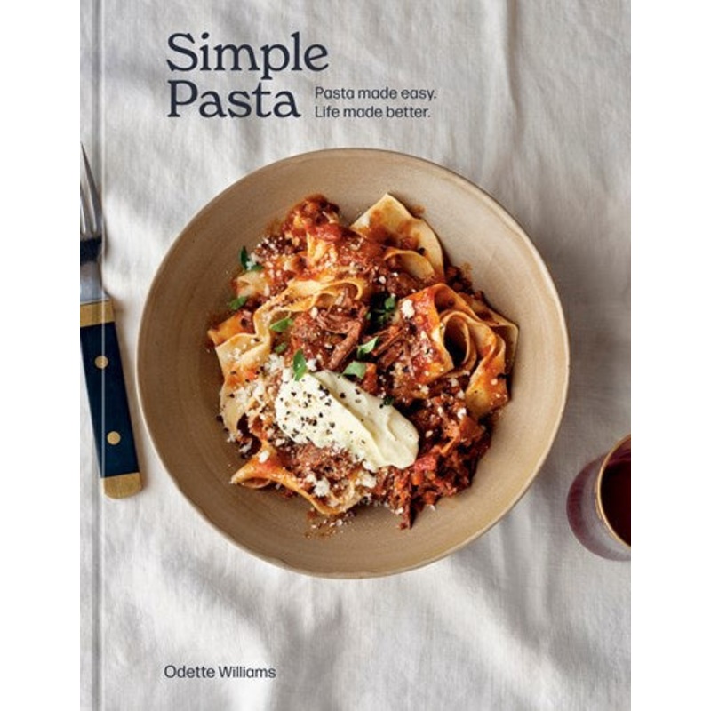 Simple Pasta : Pasta Made Easy