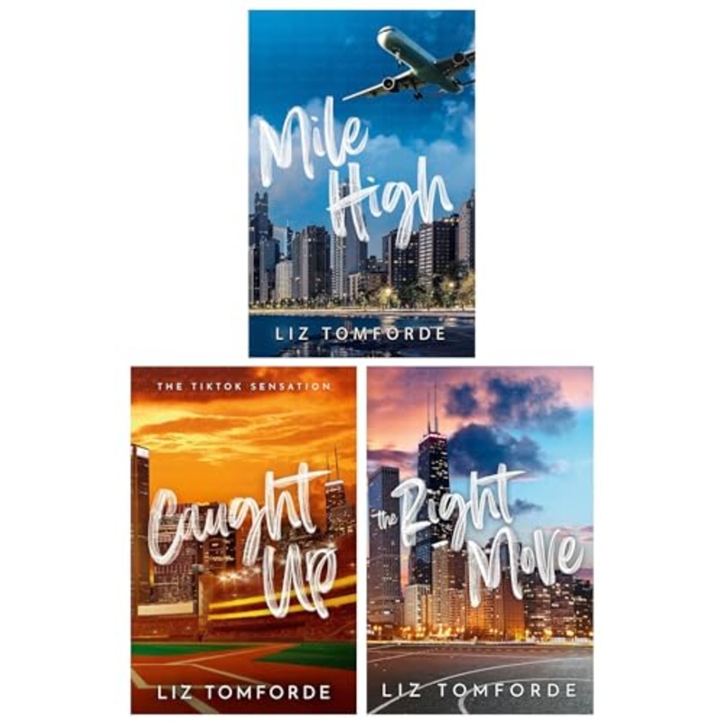 Windy City Series 3 Books Collection Set by Liz Tomforde (Mile High: Book 1, The Right Move: Book 2 & Caught Up: Book 3)