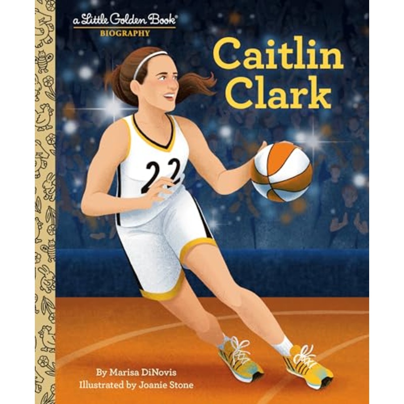 Caitlin Clark: A Little Golden Book Biography (Little Golden Book Biographies)