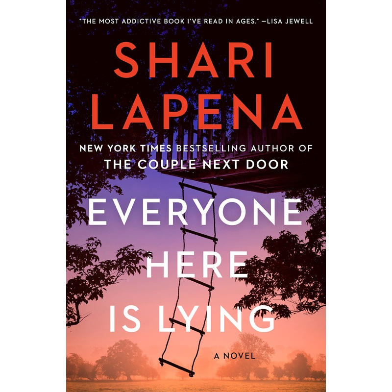 Everyone Here Is Lying: A Novel Hardcover