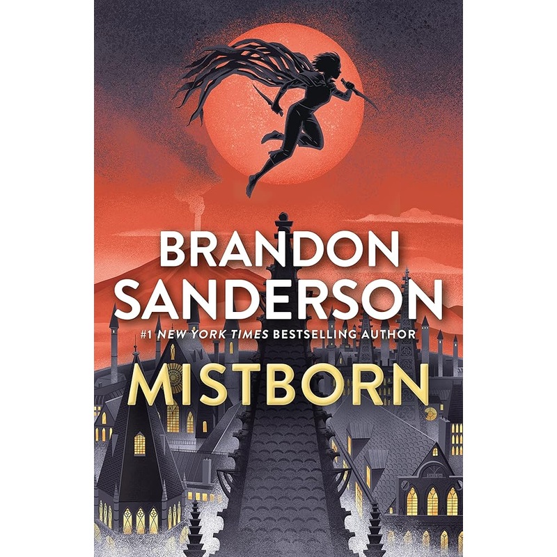 Mistborn: The Final Empire (The Mistborn Saga, 1)