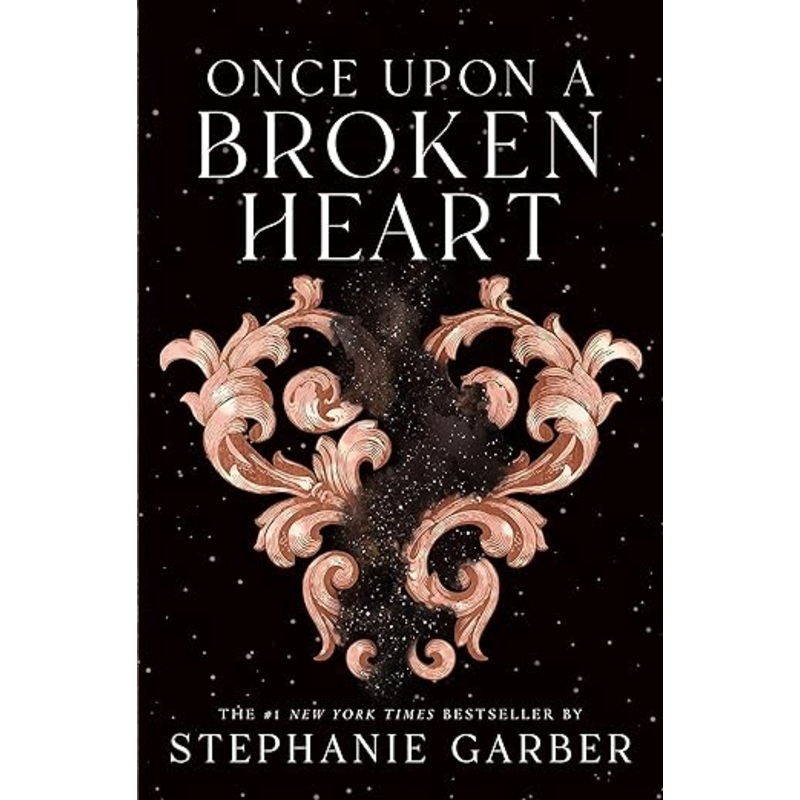 Once Upon a Broken Heart Book 1 by Stephanie Garber