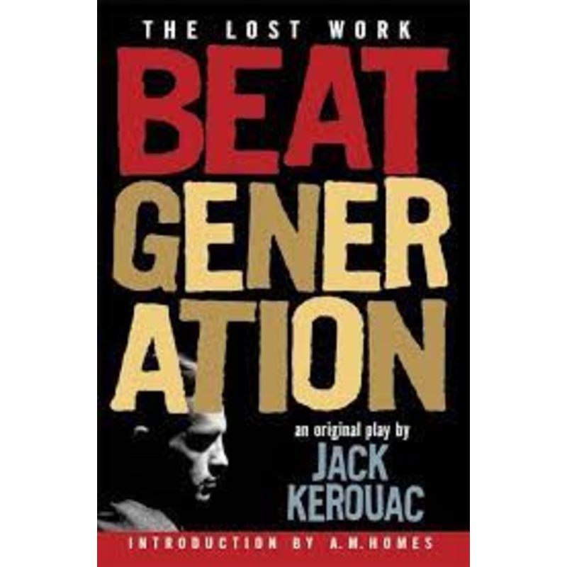 The Lost Work Beat Generation: An Original Play