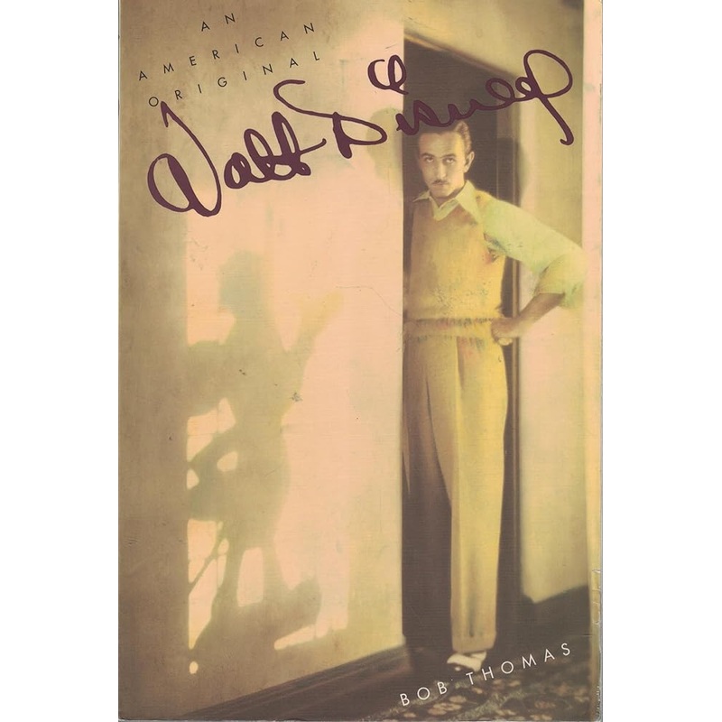 Walt Disney: An American Original (Disney Editions Deluxe)