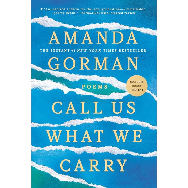 Call Us What We Carry: Poems