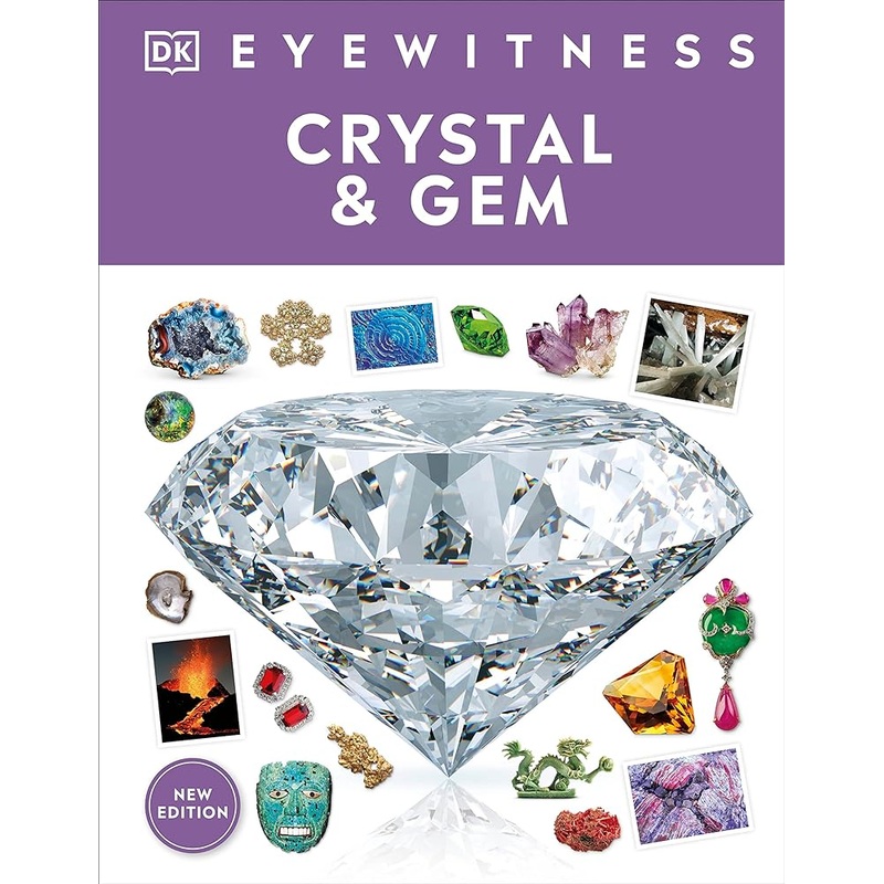 Eyewitness Crystal and Gem (DK Eyewitness)