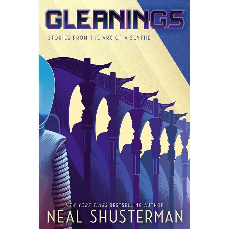 Gleanings: Stories from the Arc of a Scythe Hardcover