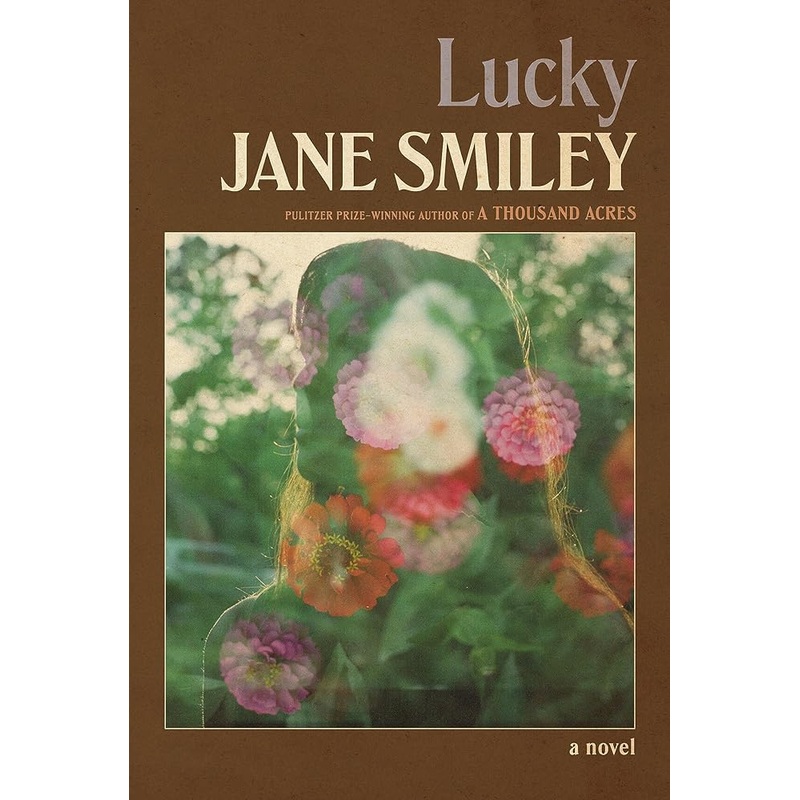 Lucky: A novel