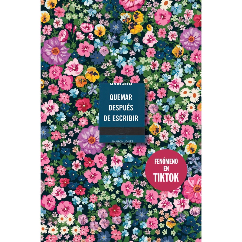 Quemar despus de escribir (Edicin Oficial Flores)(Burn After Writing Official Flowers Edition)