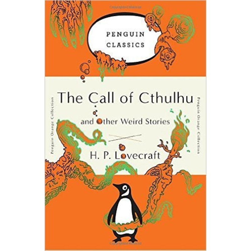 THE CALL OF CTHULHU AND OTHER WEIRD STORIES (OR)