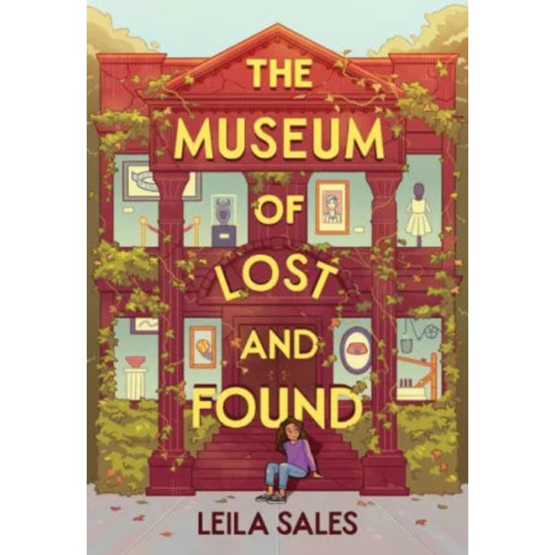 The Museum of Lost and Found Hardcover