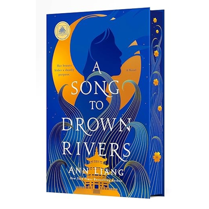 A Song to Drown Rivers by Ann Liang