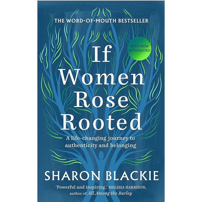 If Women Rose Rooted