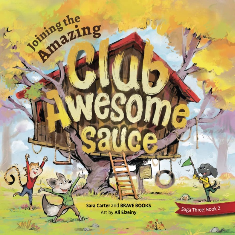 Joining the Amazing Club Awesome Sauce Paperback