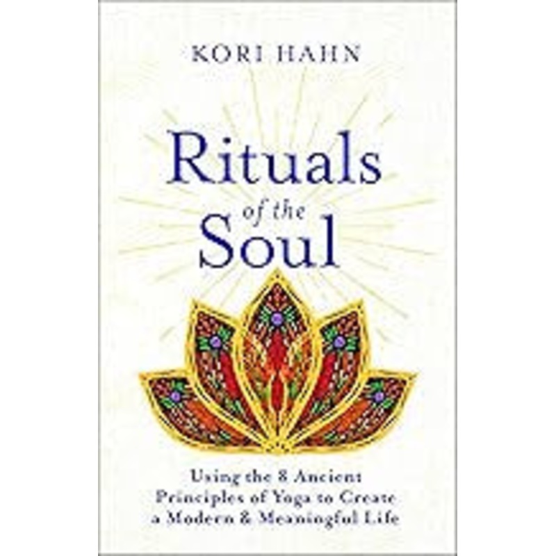 Rituals of the Soul