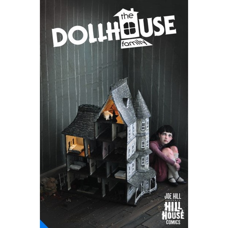 The Dollhouse Family (Hill House Comics)